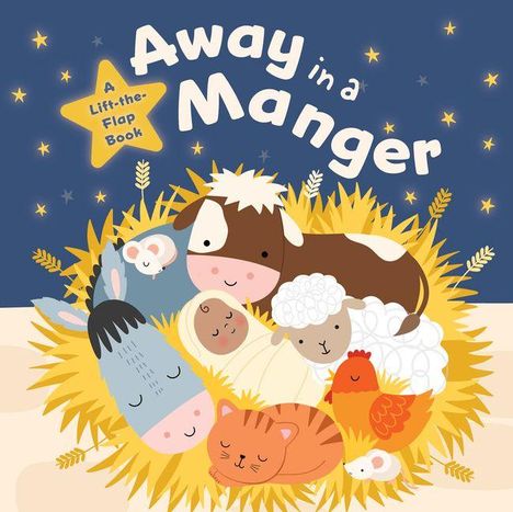 „Away in a Manger“ ist in großen weißen Buchstaben geschrieben. Illustrationen von schlafenden Tieren und einem Baby in Heu.