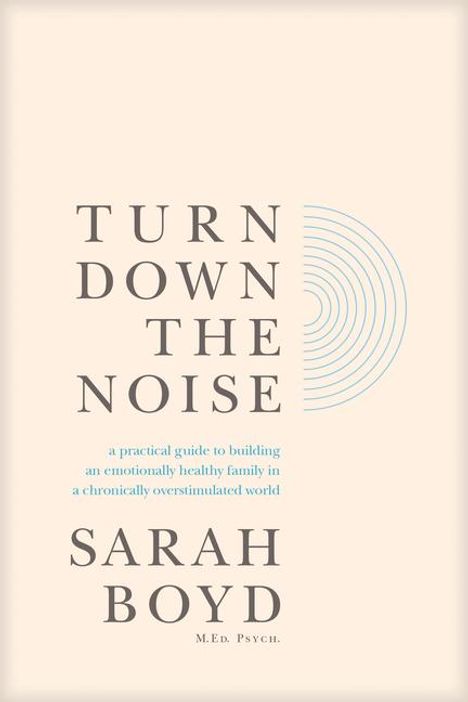 Sarah Boyd: Turn Down the Noise, Buch