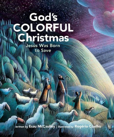 "God's COLORFUL Christmas: Jesus Was Born to Save." Illustration von Hügeln, Schafen und drei Hirten unter einem lila Sternenhimmel.
