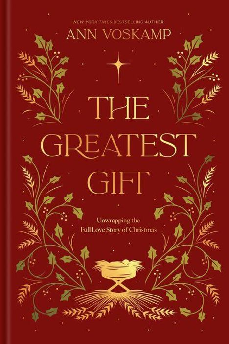 „THE GREATEST GIFT: Unwrapping the Full Love Story of Christmas“. Rote Abdeckung mit goldenen Ornamenten und Kranzmotiv.