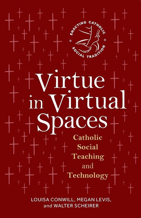 Louisa Conwill: Virtue in Virtual Spaces, Buch