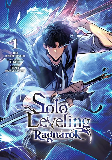 "Solo Leveling: Ragnarok", "1", "JIN (Redice Studio)", "Original Story by DUBU", "Adapted by BRIX". Mann mit Schwert und leuchtenden Effekten.