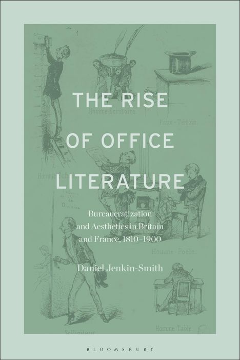 Daniel Jenkin-Smith: The Rise of Office Literature, Buch