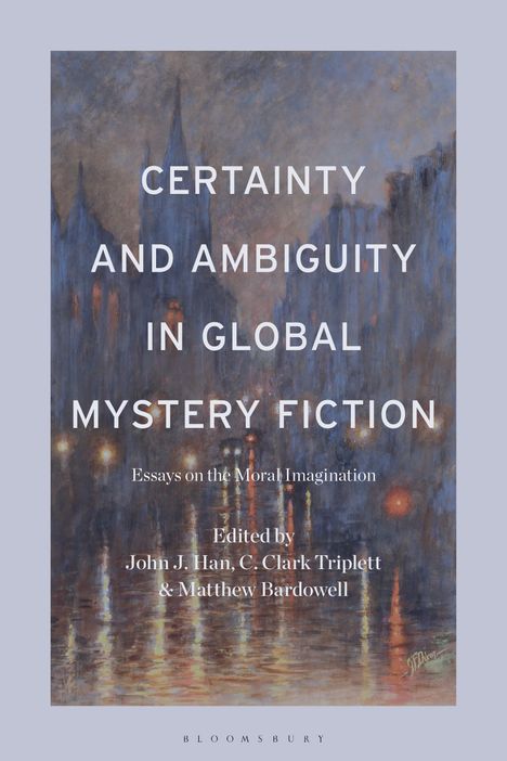Certainty and Ambiguity in Global Mystery Fiction, Buch