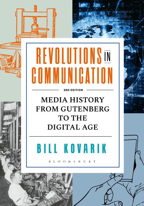 Bill Kovarik: Revolutions in Communication, Buch