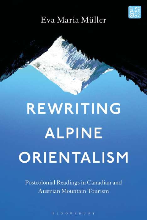 Eva-Maria Müller: Rewriting Alpine Orientalism, Buch