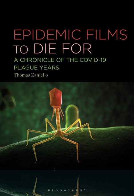 Thomas Zaniello: Epidemic Films to Die for, Buch