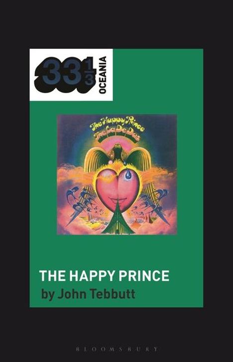 John Tebbutt: The La de Das' the Happy Prince, Buch