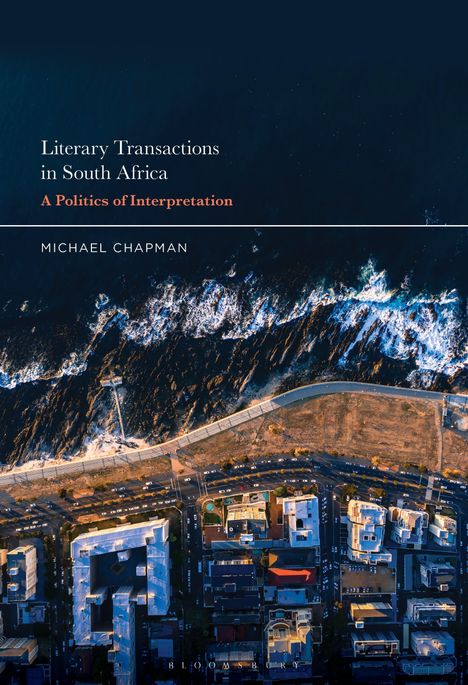 Michael Chapman: Literary Transactions in South Africa, Buch