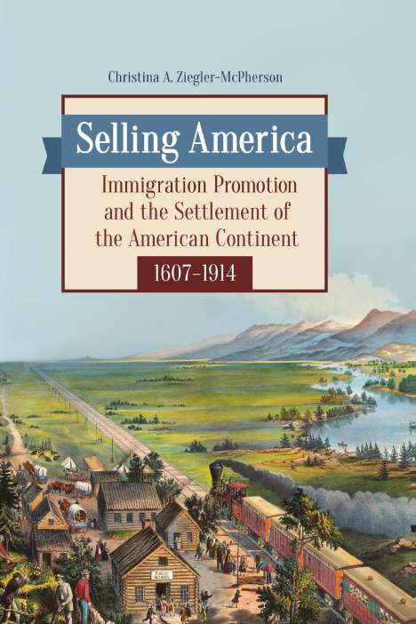 Christina a Ziegler-McPherson: Selling America, Buch