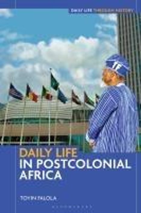 Toyin Falola: Daily Life in Postcolonial Africa, Buch