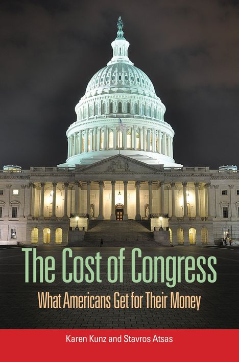Karen Kunz: The Cost of Congress, Buch