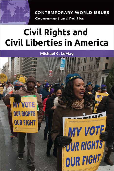 Michael C Lemay: Civil Rights and Civil Liberties in America, Buch