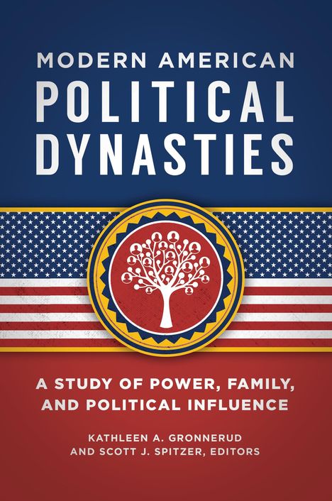 Modern American Political Dynasties, Buch