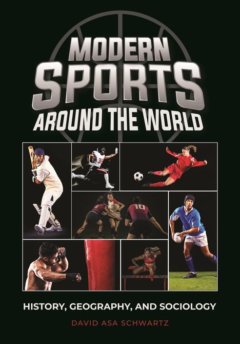 David Asa Schwartz: Modern Sports Around the World, Buch