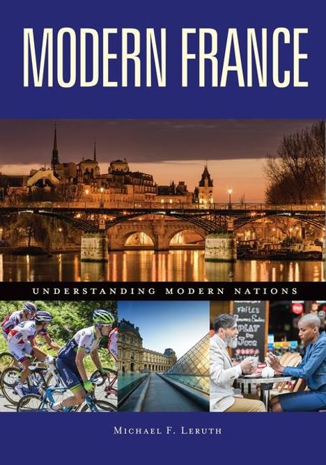 Michael F Leruth: Modern France, Buch