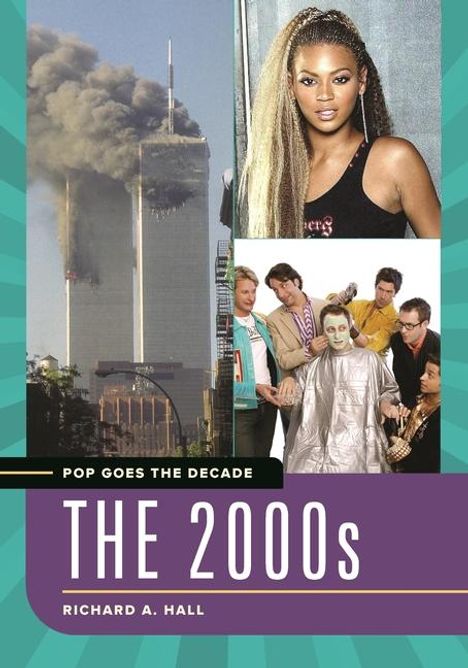 Richard A Hall: Pop Goes the Decade, Buch