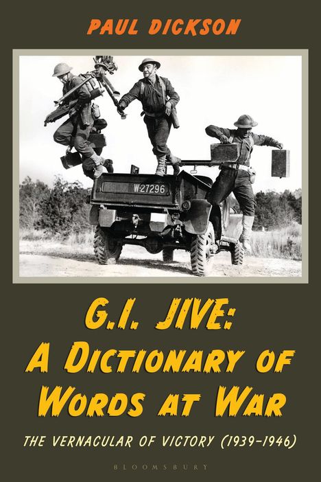 Paul Dickson: G.I. Jive, Buch