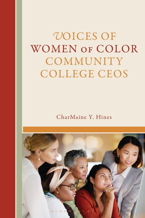 Charmaine Hines: Voices of Women of Color Community College Ceos, Buch
