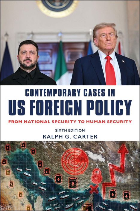 Titel: "Contemporary Cases in US Foreign Policy", Autorenname: Ralph G. Carter, Bild von zwei ernsten Männern.