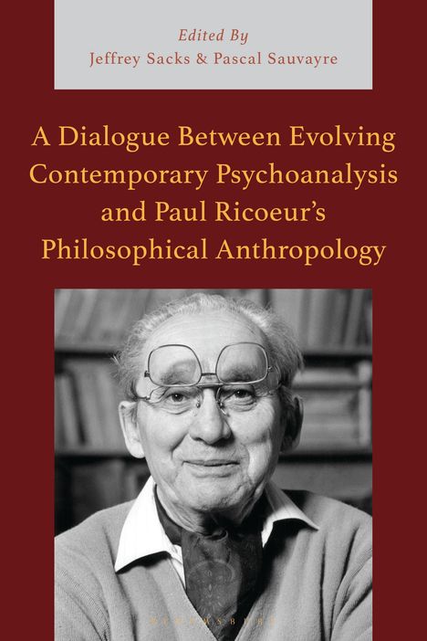 Titel: "A Dialogue Between Evolving Contemporary Psychoanalysis and Paul Ricoeur’s Philosophical Anthropology." Darunter ein Porträt eines lächelnden älteren Mannes mit Brille.