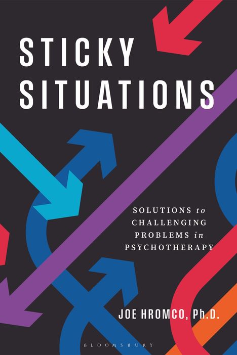 „STICKY SITUATIONS IN PSYCHOTHERAPY“, bunte Pfeile in alle Richtungen auf schwarzem Hintergrund.