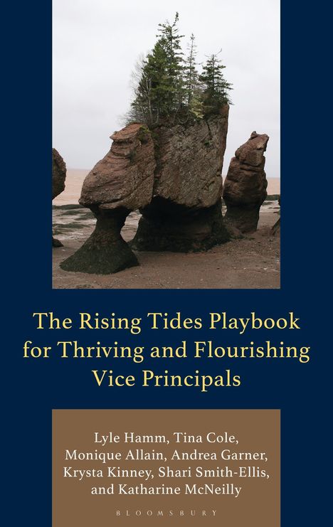 „The Rising Tides Playbook for Thriving and Flourishing Vice Principals“ mit Autorenliste. Landschaft mit Felsen und Bäumen.