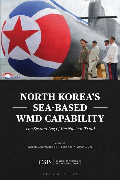 Joseph S Bermudez: North Korea's Sea-Based Wmd Capability, Buch