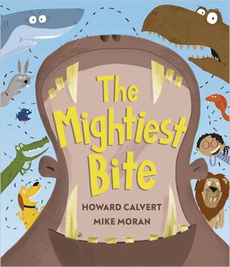 Howard Calvert: The Mightiest Bite, Buch