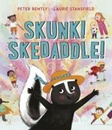 Peter Bently: Skunk! Skedaddle!, Buch