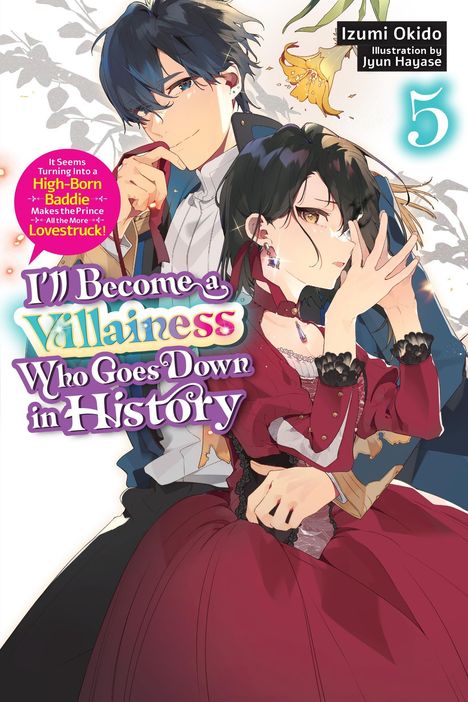 Titel: "I'll Become a Villainess Who Goes Down in History." Zwei stilvolle Figuren in eleganter Kleidung.