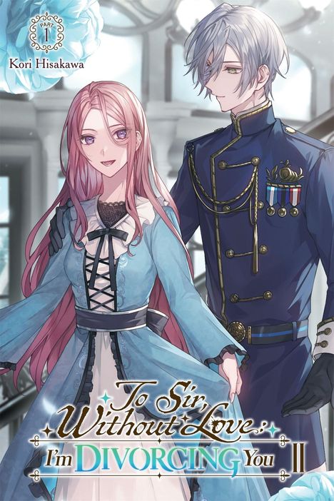 "To Sir, Without Love: I'm DIVORCING You II"; zwei Personen in eleganter Kleidung, er dunkelblau, sie hellblau.