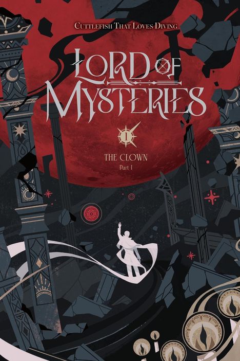 Cuttlefish That Loves Diving: Lord of Mysteries, Vol. 1, Buch