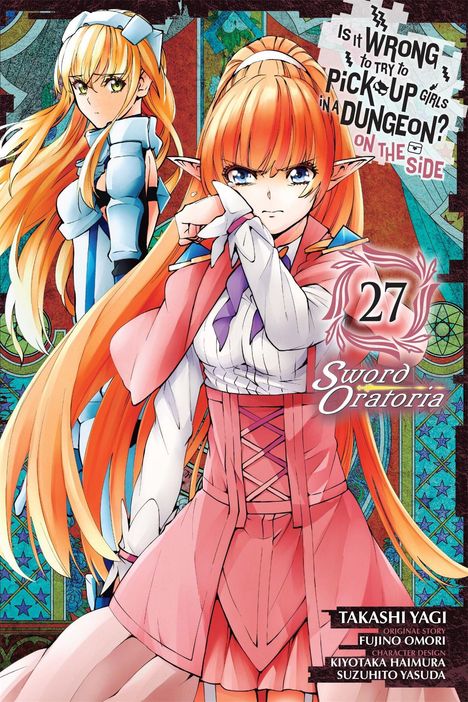 Der Text beinhaltet "Is it wrong to try to pick up girls in a dungeon? On the side", "27 Sword Oratoria". Zwei Manga-Figuren mit langen Haaren.