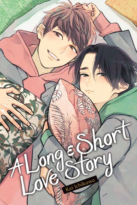"A Long & Short Love Story" von Kei Ichikawa. Zwei männliche Figuren liegen nebeneinander, halten Kissen. Illustration.