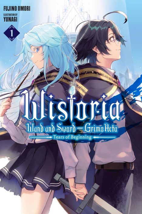 „Wistoria: Wand and Sword – Grimo Acta; Tears of Beginning.” Zwei junge Figuren Rücken an Rücken, fantasievolle Kleidung.