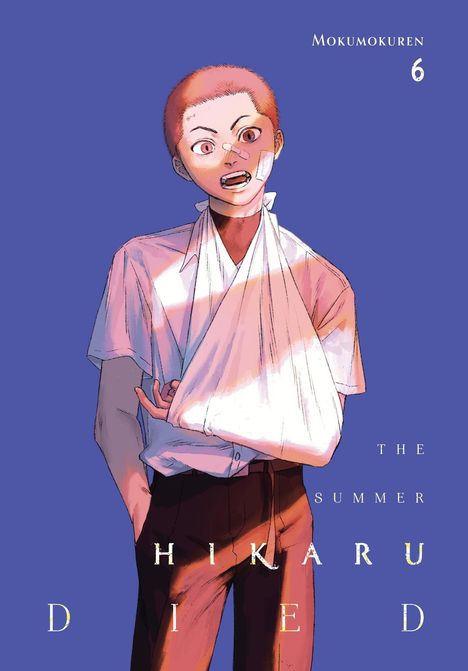 Text: "Mokumokuren 6, The Summer Hikaru Died." Illustration eines Jungen mit Verband und ernstem Gesichtsausdruck.