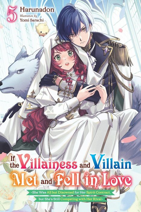 Buchtitel: "If the Villainess and Villain Met and Fell in Love". Ein Mann hält eine Frau in weißen Gewändern, mit einem Wolf daneben.