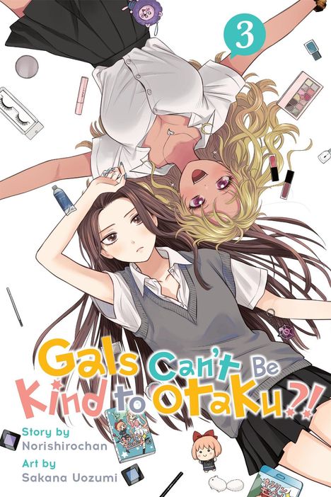 "Gal Can't Be Kind to Otaku!? 3" steht oben. Zwei Mädchen, eines blond, eines brünett, liegen nebeneinander mit Schminkutensilien und Mangas.