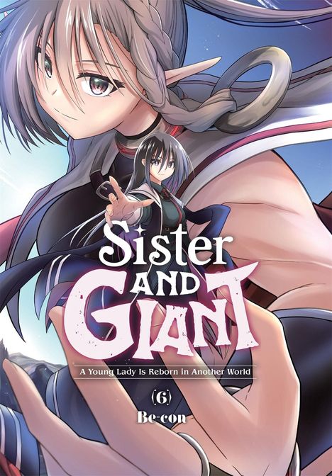 „Sister and Giant“, „A Young Lady Is Reborn in Another World“. Eine Illustration mit zwei weiblichen Figuren, eine mit spitzen Ohren.