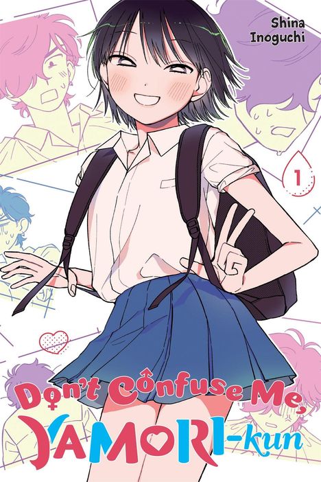 „Don’t Confuse Me, Yamori-kun“, Shina Inoguchi, 1. Illustration eines Mädchens in Schuluniform, lächelnd mit Rucksack.
