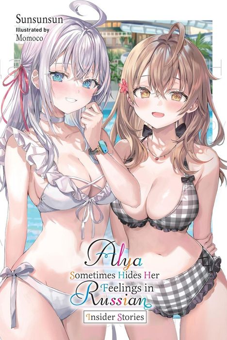 "Alya Sometimes Hides Her Feelings in Russian." Zwei Anime-Figuren in Bikinis vor einem Pool.