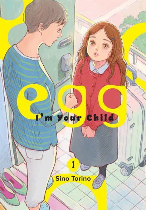 Text: "あなたの子どもです。egg 鳥野しの 上" Illustration von zwei Personen an einem Eingang, eine mit Koffer.