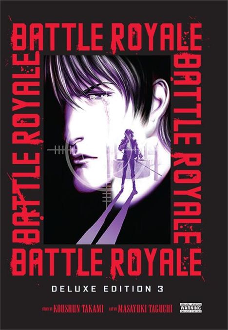 Text: "BATTLE ROYALE DELUXE EDITION 3". Illustration: Ein Gesicht und eine Figur im Fadenkreuz, melancholische Stimmung.