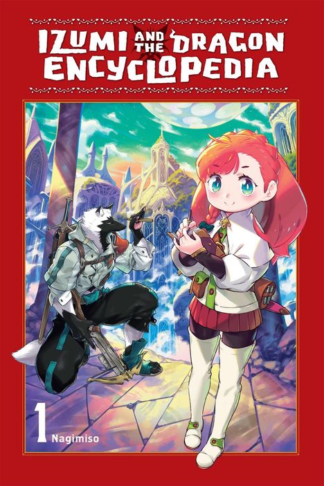 Titel: Izumi and the Dragon Book. Illustration: Ein Mädchen und ein Wolfsmensch in einer fantastischen Umgebung.