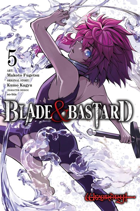 „BLADE & BASTARD“, 5, Art: Makoto Fugetsu, Original Story: Kumo Kagyu, Charakterdesign: so-bin. Rote Haare, dynamische Pose.