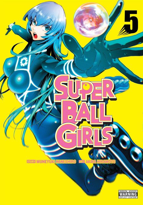 „Super Ball Girls“ in großen, pinken Buchstaben. Daneben eine blauhaarige Frau in einem futuristischen Anzug.