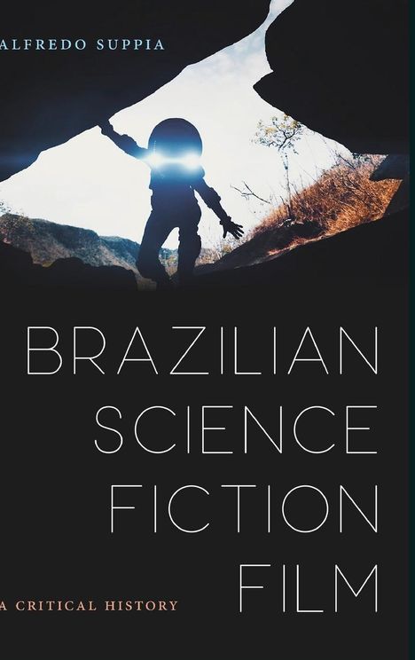 Alredo Suppia: Brazilian Science Fiction Film, Buch