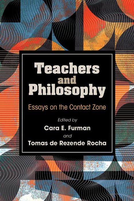 Teachers and Philosophy, Buch