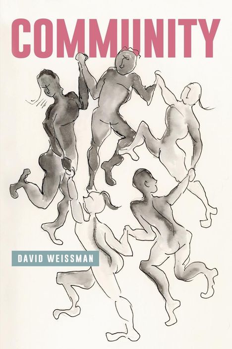David Weissman: Community, Buch